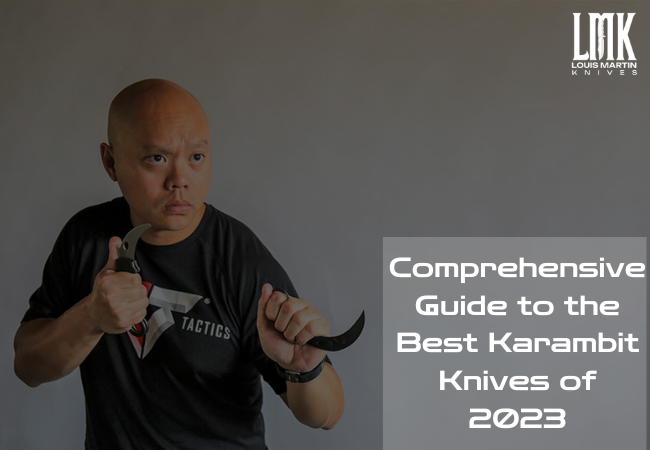 Comprehensive Guide to the Best Karambit Knives of 2023