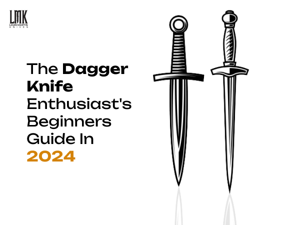 Dagger Knives Guide 2024