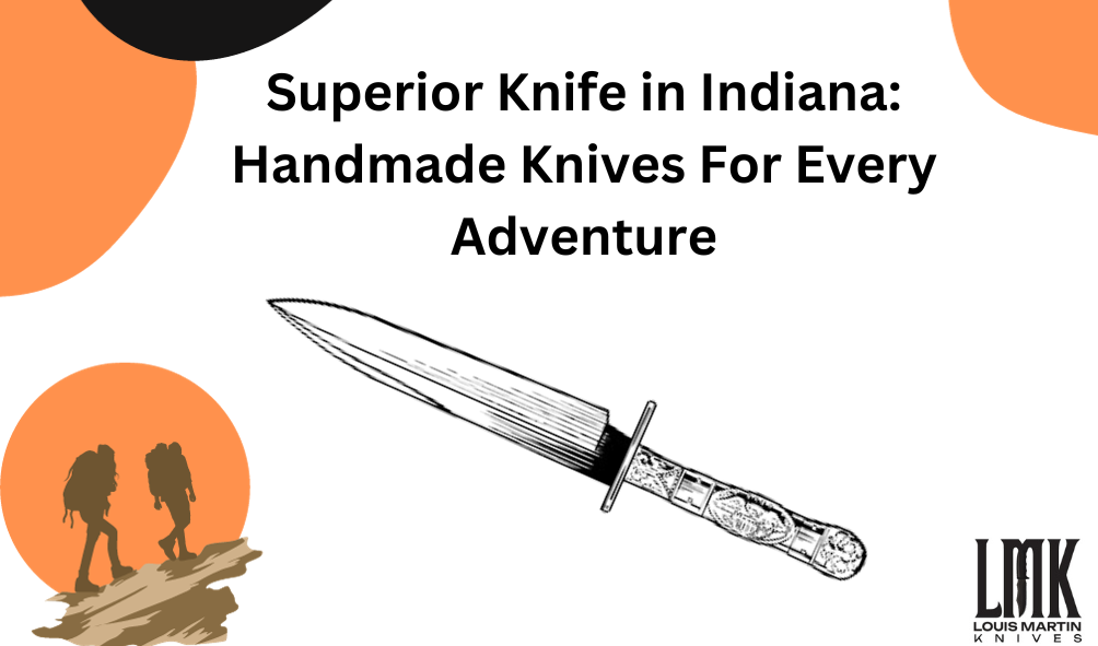 best knife in indiana
