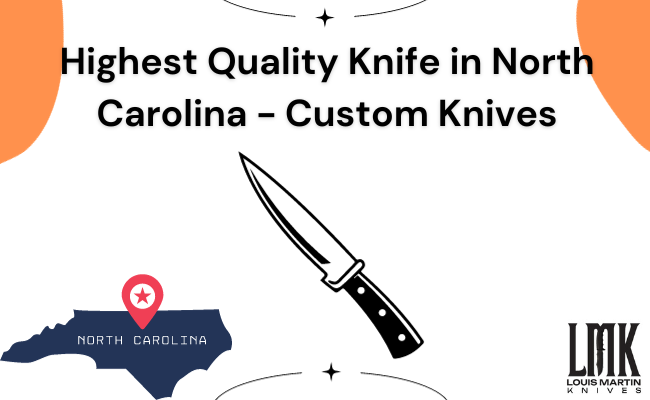 the best knife in north carolina