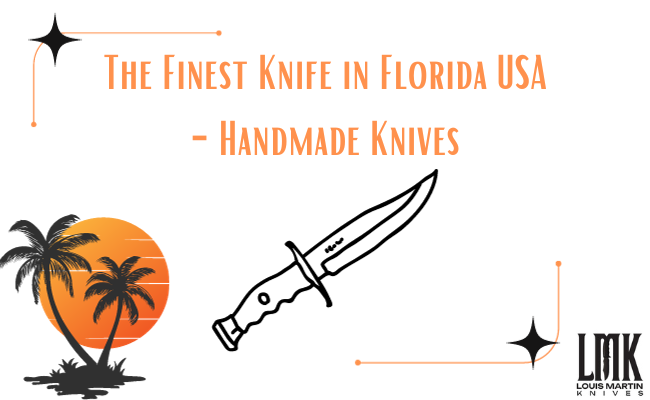 best knife in Florida