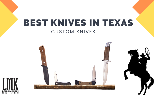 best knives in texas